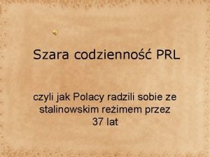 Szara codzienno PRL czyli jak Polacy radzili sobie