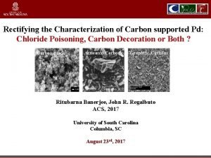 Rectifying the Characterization of Carbon supported Pd Chloride