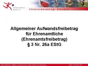 Vereinsberatung Steuern Allgemeiner Aufwandsfreibetrag fr Ehrenamtliche Ehrenamtsfreibetrag 3