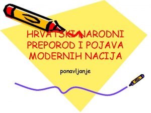 Hrvatski narodni preporod prezentacija
