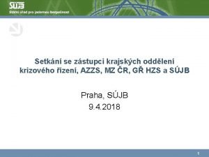 Setkn se zstupci krajskch oddlen krizovho zen AZZS