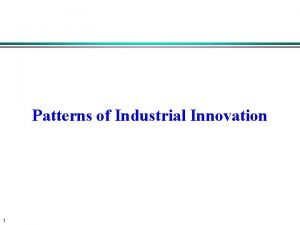 Pattern of innovation