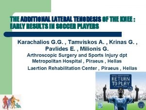 Lateral tenodesis knee