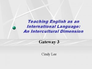 Teaching English as an International Language An Intercultural