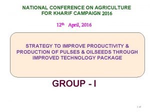 NATIONAL CONFERENCE ON AGRICULTURE FOR KHARIF CAMPAIGN 2016