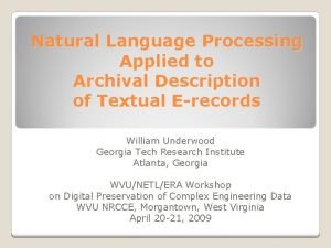 Natural Language Processing Applied to Archival Description of