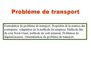 Problème de transport en programmation linéaire