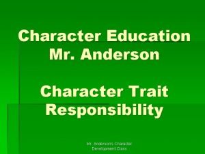 Responsibility character trait