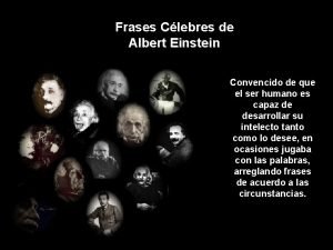 Frases Clebres de Albert Einstein Convencido de que