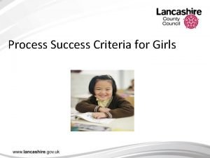 Process Success Criteria for Girls Assessment for Learning