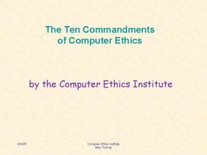 The Ten Commandments of Computer Ethics by the