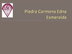 Piedra Carmona Edna Esmeralda Edicin Correccin Edicin tcnica