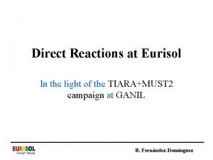 Direct Reactions at Eurisol In the light of