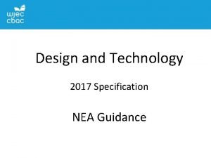 GCSE Design and Technology Design 2017 Specification NEA