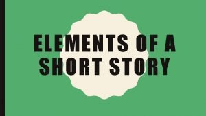 Elements of a story definition