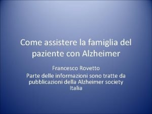 Come assistere la famiglia del paziente con Alzheimer