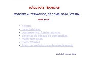MQUINAS TRMICAS MOTORES ALTERNATIVOS DE COMBUSTO INTERNA Aulas