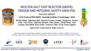 MOLTEN SALT FAST REACTOR MSFR DESIGN AND INTEGRAL