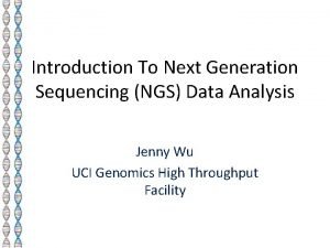 Introduction To Next Generation Sequencing NGS Data Analysis