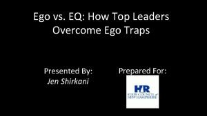 Ego vs EQ How Top Leaders Overcome Ego