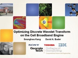 Optimizing Discrete Wavelet Transform on the Cell Broadband