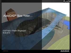 Auto CAD Size Yeter Gl Fazl Platin Bilgisayar