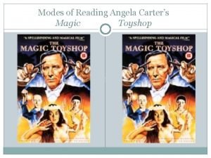 Modes of Reading Angela Carters Magic Toyshop 1960