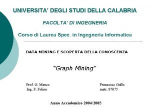 UNIVERSITA DEGLI STUDI DELLA CALABRIA FACOLTA DI INGEGNERIA