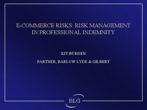 ECOMMERCE RISKS RISK MANAGEMENT IN PROFESSIONAL INDEMNITY KIT