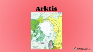 Arktis Det hr r Arktis Arktis ligger vid