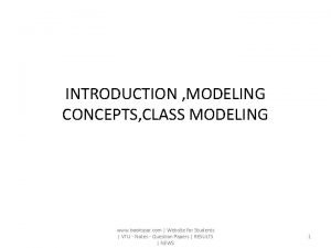 INTRODUCTION MODELING CONCEPTS CLASS MODELING www bookspar com