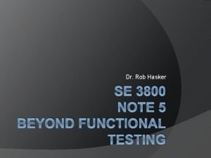 Dr Rob Hasker SE 3800 NOTE 5 BEYOND