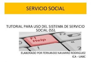 Sistema integral de servicio social