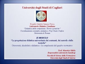 Universit degli Studi di Cagliari Progetto Qualit CampusUnica