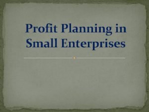 Importance of profit planning