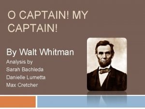 Tone in o captain my captain Tone in o captain my captain