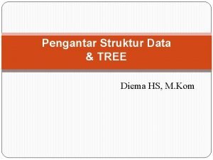 Sifat sifat struktur data tree