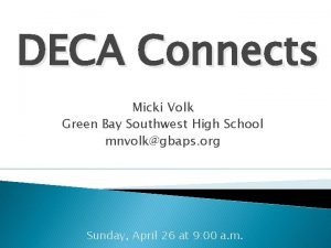 DECA Connects Micki Volk Green Bay Southwest High
