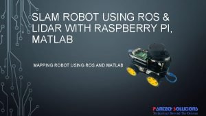 Lidar raspberry pi robot
