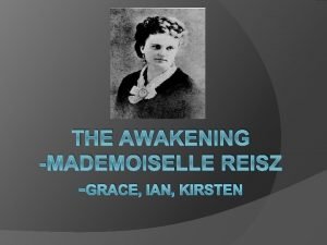 Mademoiselle reisz the awakening