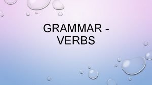 Physical verbs