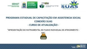 PROGRAMA ESTADUAL DE CAPACITAO EM ASSISTENCIA SOCIAL CONEXO