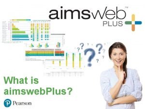 Aimsweb plus
