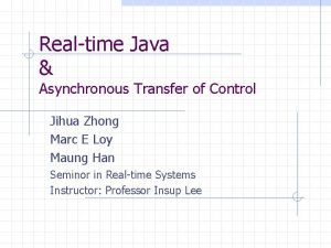 Asynchronous transfer of control