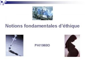 Notions fondamentales dthique PHI 1968 O Vos tortionnaires