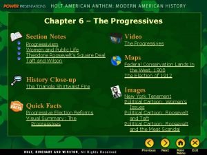 Chapter 6 The Progressives Section Notes Video Progressivism