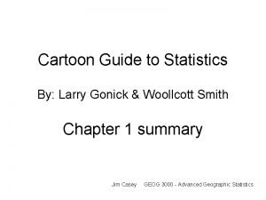 The cartoon guide to statistics