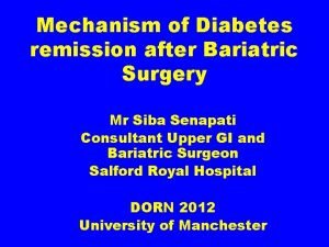 Mechanism of Diabetes remission after Bariatric Surgery Mr