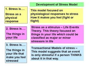 Stress as a stimulus