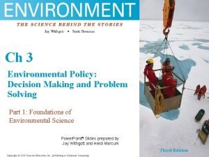 Chfgh 3 Environmental Policy sfg Decision Making and